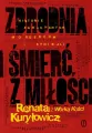 Zbrodnia i śmierć z miłości. Historie zakochanych morderców i kanibali - tantis.pl
