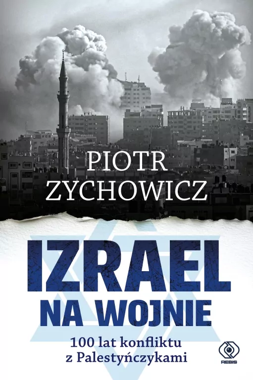 Izrael na wojnie. 100 lat konfliktu z Palestyńczykami - tantis.pl