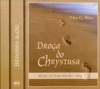 Droga do Chrystusa. Audiobook - tantis.pl