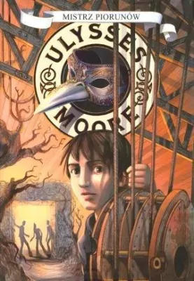 Ulysses Moore 8. Mistrz piorunów