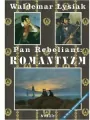 Pan Rebeliant. Romantyzm - tantis.pl