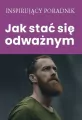 Jak stać się odważnym - tantis.pl