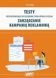 Zarządzanie kampanią reklamową. Testy kwalifikacja PGF.08