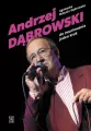 Andrzej Dąbrowski. Do zwariowania jeden krok - tantis.pl