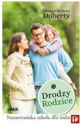 Drodzy Rodzice. Nazaretańska szkoła dla rodzin