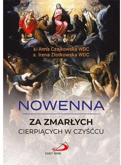 Nowenna za zmarłych cierpiących w czyśćcu. Wydanie 2020 - tantis.pl