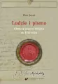 Ludzie i pismo. Gliwiccy pisarze miejscy do 1744 - tantis.pl