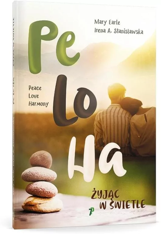 PeLoHa. Żyjąc w Świetle - tantis.pl