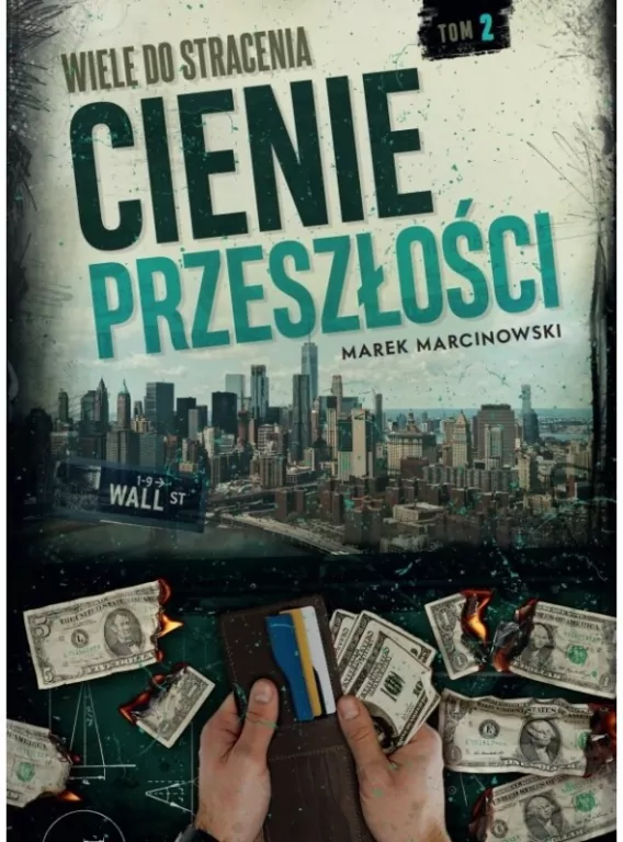 Wiele do stracenia Tom 2 Cienie przeszłości - tantis.pl