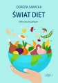 Świat diet. Mini encyklopedia diet cz.1 - tantis.pl
