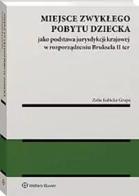 Miejsce zwykłego pobytu dziecka jako podstawa... - tantis.pl