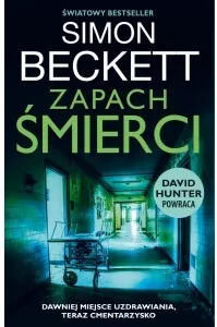 Zapach śmierci. David Hunter. Tom 6 - tantis.pl