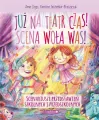 Już na teatr czas! Scena woła nas! Scenariusze przedstawień szkolnych i przedszkolnych - tantis.pl