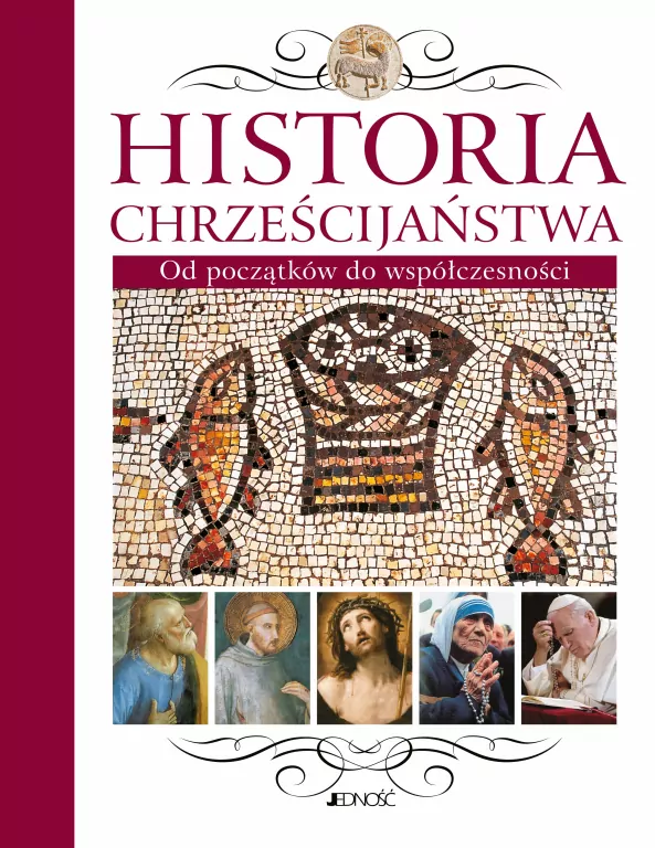 Historia Chrześcijaństwa - tantis.pl