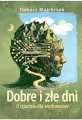 Dobre i złe dni - tantis.pl