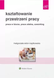 Kształtowanie przestrzeni pracy