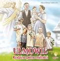 Ulmowie. Rodzina pełna miłości - tantis.pl