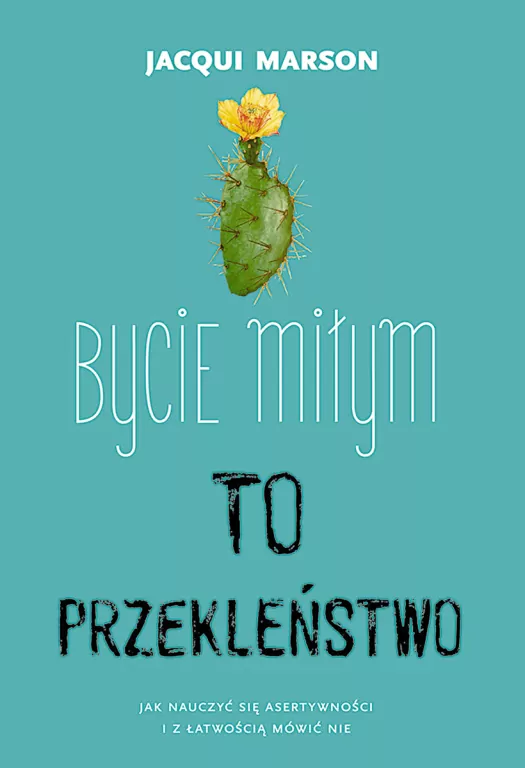 Bycie miłym to przekleństwo - tantis.pl