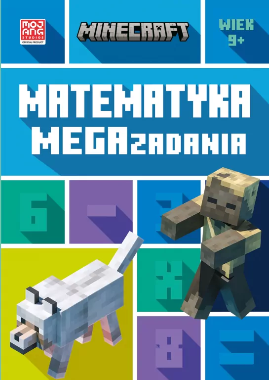 Minecraft. Matematyka. Megazadania. 9+ - tantis.pl