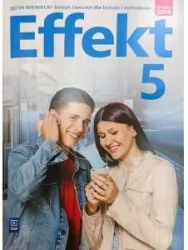 Effekt 5. Zeszyt ćwiczeń dla liceum i technikum. Język niemiecki