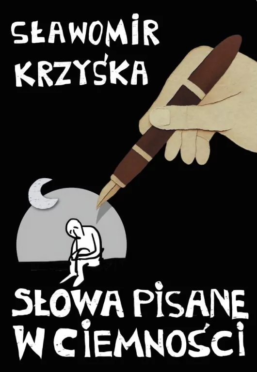 Słowa pisane w ciemności - tantis.pl