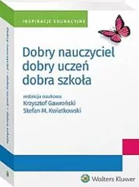 Dobry nauczyciel - dobry uczeń - dobra szkoła - tantis.pl