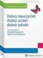 Dobry nauczyciel - dobry uczeń - dobra szkoła - tantis.pl