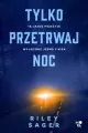 Tylko przetrwaj noc - tantis.pl