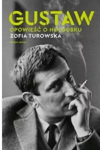 Gustaw. Opowieść o Holoubku - tantis.pl