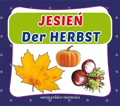 Jesień. Der Herbst - tantis.pl
