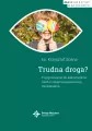 Trudna droga. Przygotowanie do sakramentów osób z niepełnosprawnością intelektualną - tantis.pl