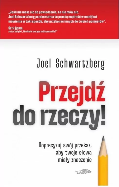 Przejdź do rzeczy. Doprecyzuj swój przekaz.. - tantis.pl