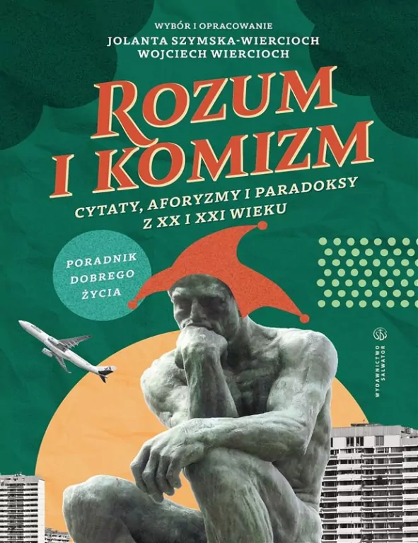Rozum i komizm. Cytaty, aforyzmy i paradoksy z XX - tantis.pl