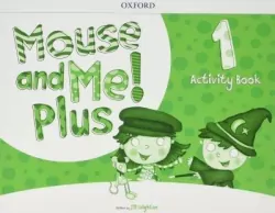 Mouse and Me! Plus Level 1 Activity Book