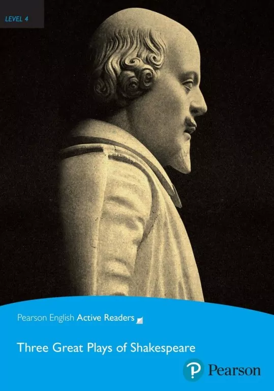 PEAR. Three Great Plays of Shakespeare. Book with Digital Version and audio. Level 4 - tantis.pl