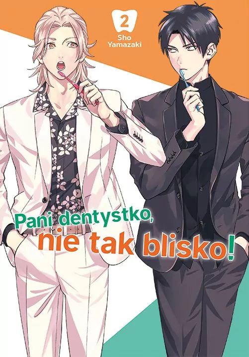 Pani dentystko, nie tak blisko! Tom 2 - tantis.pl