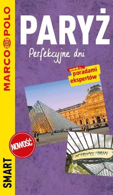 Paryż. Perfekcyjne dni. Przewodnik - tantis.pl