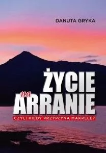 Życie na Arranie, czyli kiedy przypłyną makrele? - tantis.pl