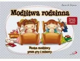 Modlitwa rodzinna. Nauka modlitwy przez gry i zabawy