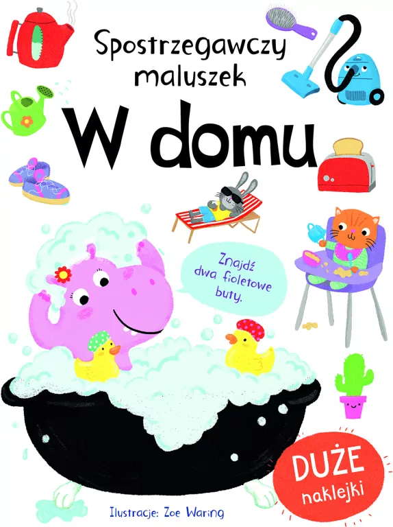 Olesiejuk. Spostrzegawszy maluszek. W domu - tantis.pl