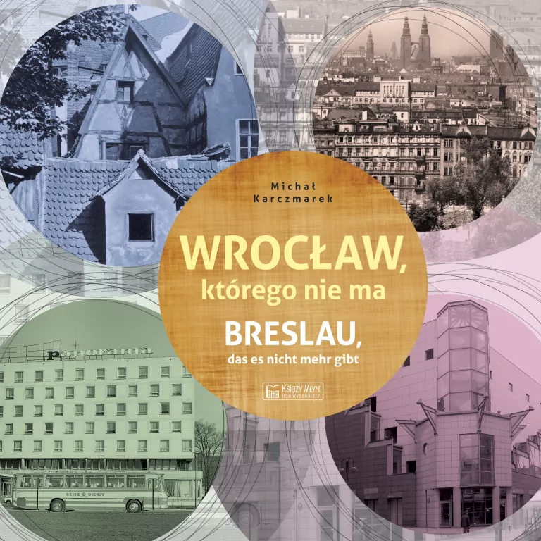 Wrocław, którego nie ma - tantis.pl