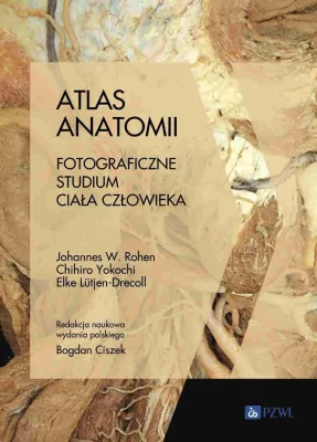 Atlas anatomii. Fotograficzne studium ciała..