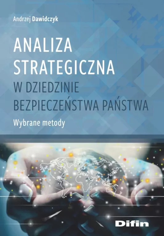 Analiza strategiczna w dziedzinie bezpieczeństwa państwa - tantis.pl