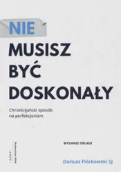 Nie musisz być doskonały
