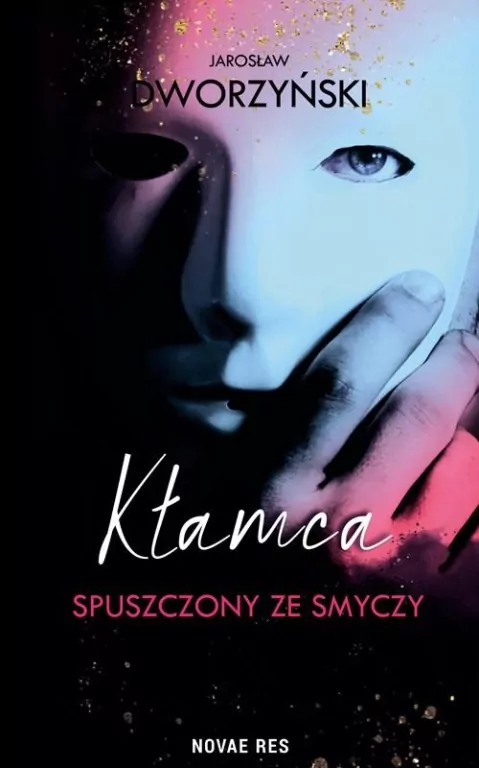 Kłamca spuszczony ze smyczy - tantis.pl
