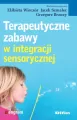 Terapeutyczne zabawy w integracji sensorycznej - tantis.pl