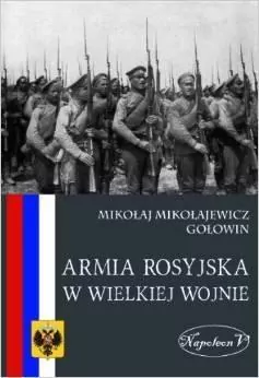 Armia rosyjska w Wielkiej Wojnie - tantis.pl