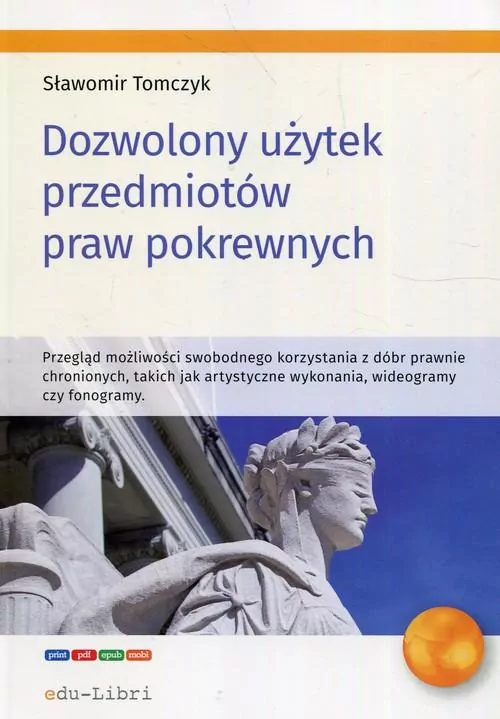Dozwolony użytek przedmiotów praw pokrewnych - tantis.pl