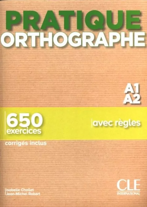 Pratique Orthographe A1/A2 Podręcznik + klucz - tantis.pl