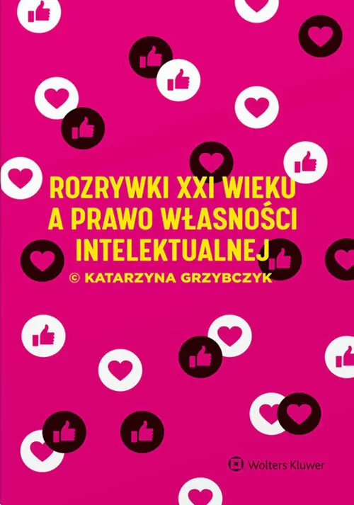 Rozrywki XXI wieku a prawo własności intelektualnej - tantis.pl